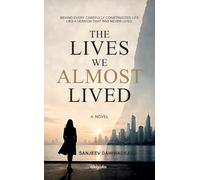The Lives We Almost Lived (Edition1)