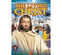 The Living Christ: Volume 2