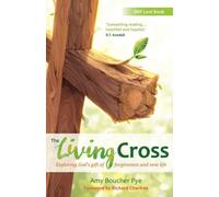 The Living Cross