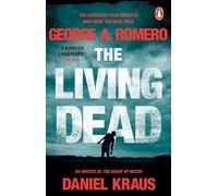 The Living Dead: A masterpiece of zombie horror