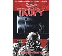 The Living Dead Volume 23 From a Whisper to a Scream (D'un murmure à un cri)