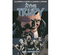The Living Dead Volume 25 No Retreat