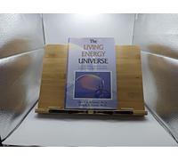 The Living Energy Universe
