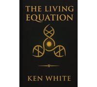 The Living Equation: The Gateway Process and the Mechanics of the Soul