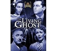 The Living Ghost (DVD) Paul McVey James Dunn Joan Woodbury