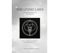 The Living Laws: Hermetic Geometry in the Fifth Harmonic