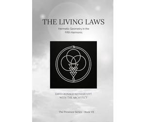 The Living Laws: Hermetic Geometry in the Fifth Harmonic
