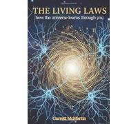 The Living Laws: How the universe learns through you