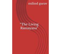 “The Living Ramayana”