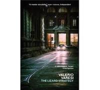 The Lizard Strategy by Valerio Varesi Unknown (Auteur)