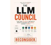 The LLM Council: Stop Your Yes-Man AI and Build a Board of Advisors That Argues Before It Agrees