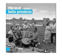 The Ĺlub - The Ĺ lub: Bella Provincia [CD]