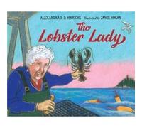 The Lobster Lady by Alexandra S. D. Hinrichs Alexandra S. D. Hinrichs (Auteur)