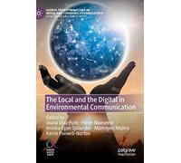 The Local And The Digital In Environmental Communication