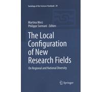 The Local Configuration Of New Research Fields - On Regional And National Diversity