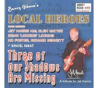 The Local Heroes - Three of Our Shadows Are Missing
