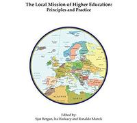 The Local Mission Of Higher Education: Principles And Practice