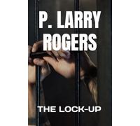 THE LOCK-UP
