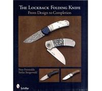 The Lockback Folding Knife by Peter Fronteddu Peter Fronteddu (Auteur)