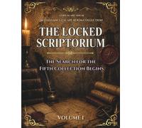 The Locked Scriptorium (Renaissance Escape Room Collection, Volume I): A Renaissance Escape Room Puzzle Book for Adults