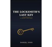 The Locksmith's Last Key