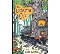 The Locomotive Oak