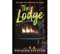 The Lodge - Natasha Preston - Hot Key Books - ebook (ePub) - Livre