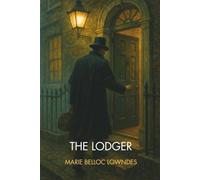 The Lodger: A Classic Psychological Thriller