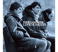 The Lodger - Life is Sweet