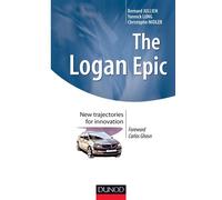 The Logan Epic : New trajectories for innovation - Bernard Jullien - Dunod - broché - Etude