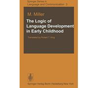 The Logic Of Language Development In Early Childhood