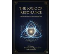 THE LOGIC OF RESONANCE: The Continuon Era & The Birth of We