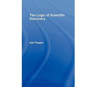 The Logic Of Scientific Discovery