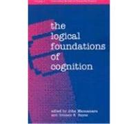 The Logical Foundations of Cognition, Vancouver Studies in Cognitive Science John MacNamara (Auteur)