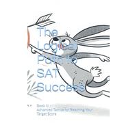 The Logical Path to SAT Success: Advanced Tactics for Reaching Your Target Score