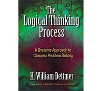 The Logical Thinking Process H. William Dettmer (Auteur)