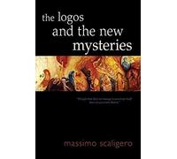 The Logos And The New Mysteries