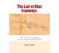 The Loir et Cher tramways.