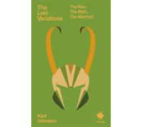 The Loki Variations The Man, the Myth, the Mischief - Karl Johnson - Inklings - ebook (ePub) - Livre