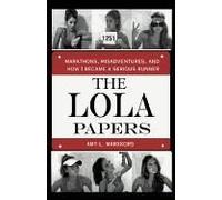 The Lola Papers