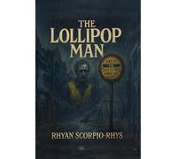The Lollipop Man