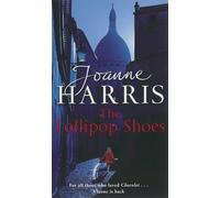 The Lollipop Shoes (Chocolat 2)