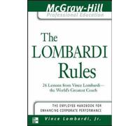 The Lombardi Rules
