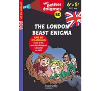 The London Beast Enigma - Mes petites énigmes 6e/5e - Cahier de vacances 2022
