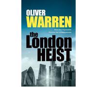 The London Heist - Oliver Warren - SRL Publishing - ebook (ePub) - Livre