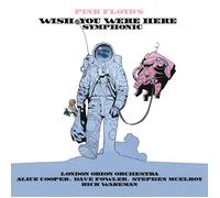 THE LONDON ORION ORCHESTRA- PINK FLOYDS WISH YOU WERE HERE SYMPHONIC CD NEUF