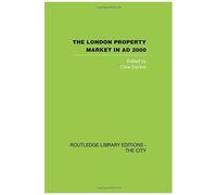 The London Property Market in Ad 2000 Clive Darlow (Auteur)