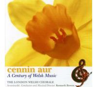 The London Welsh Chorale - A Century of Welsh Music [Import]