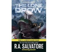 The Lone Drow: Book 2 of the Hunter's Blades Trilogy