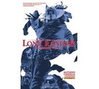 The Lone Ranger Omnibus Volume 1 by Brett Matthews Paperback Book